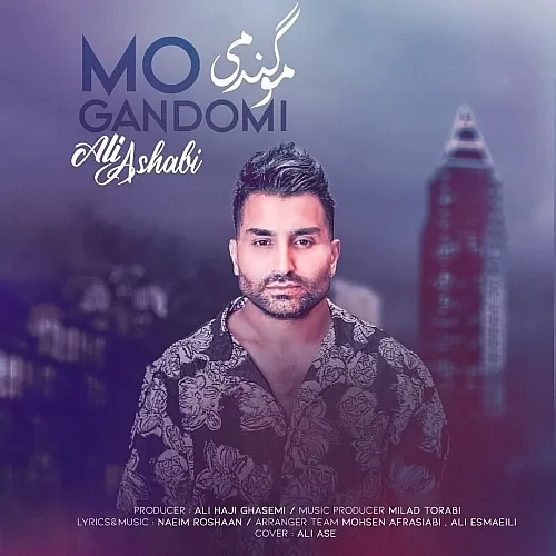 Mo Gandomi Ali Ashabi